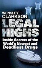 Legal Highs: Inside Secrets of