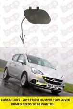 VAUXHALL CORSA E 2015 - 2019 FRONT BUMPER TOW EYE HOOK COVER PRIMED NEW OEM SPEC
