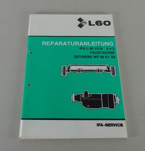 Repair manual ifa l60 1218 - manual, 4x2