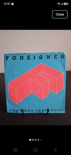 Foreigner that was yesterday - -,