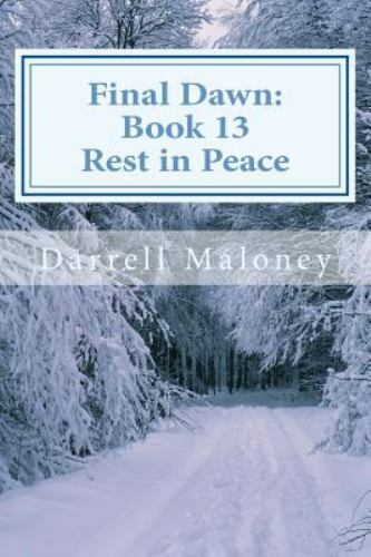 Rest peace final - in, dawn