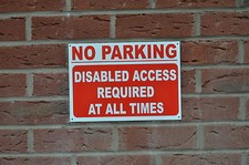 NO PARKING DISABLED ACCESS