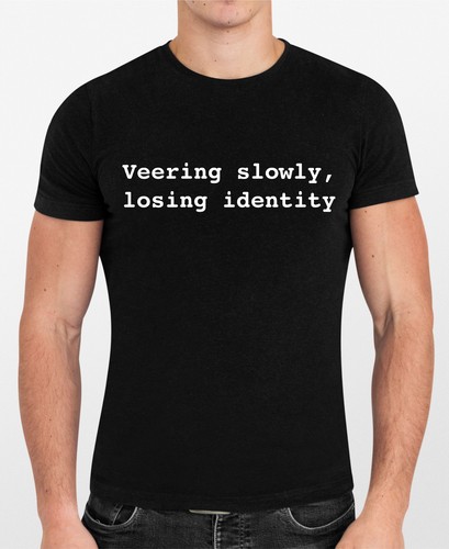 Veering slowly losing - losing, identity