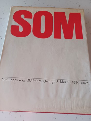 Som architecture skidmore - som, of