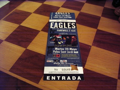 Eagles ticket barcelona 2006 - eagles,