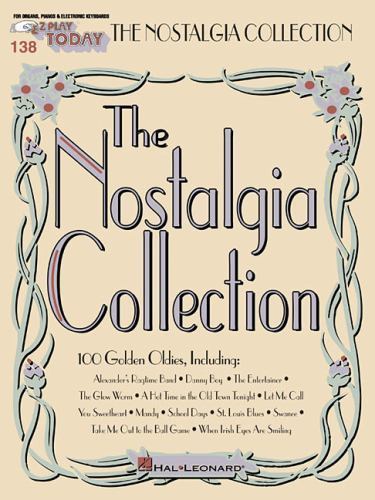 The nostalgia collection ez - the, collection: