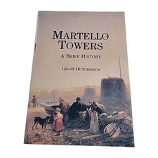 Martello Towers History Geoff