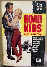 ROAD KIDS 1960 BIKER PULP pb