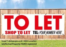 SHOP TO LET PROPERTY LET SIGN