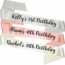 Personalised Name's 21st 30th 40th 50th Birthday Sash Party Present Gift Today