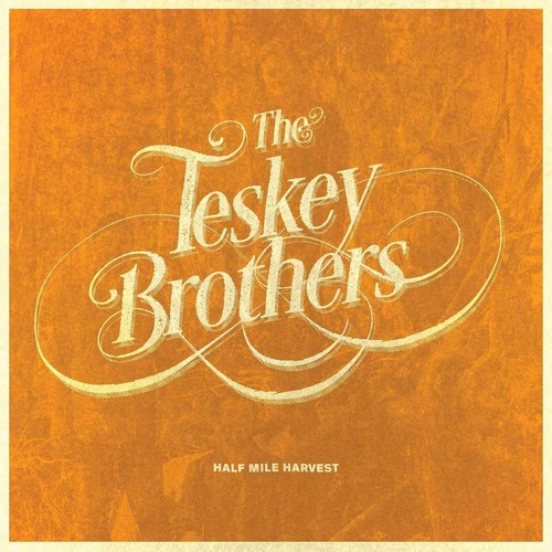 The teskey brothers half mile - the,