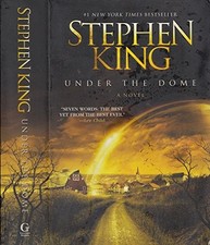 Under the Dome: A Novel -