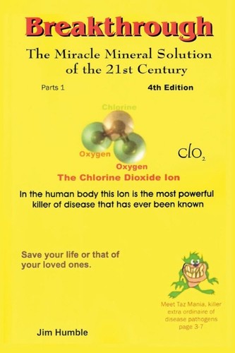 The miracle mineral - the,