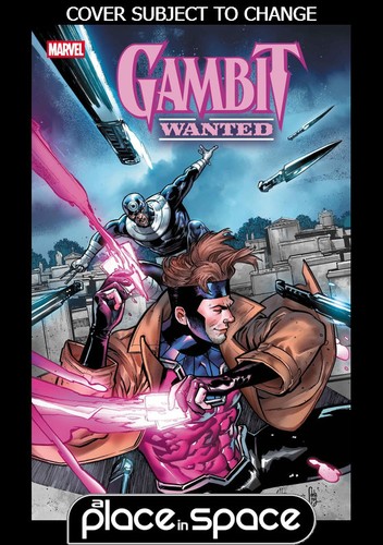 Gambit wanted 2c - gambit:, #2c