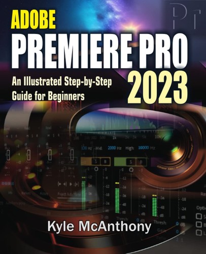 Adobe premiere pro - 2023:, an