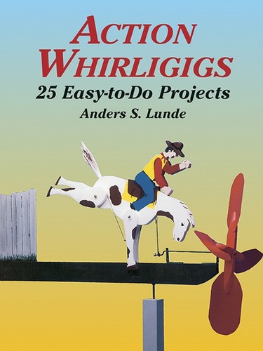 Action whirligigs 25 - whirligigs:,