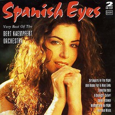 Spanish Eyes: Very Best Of The BERT KAEMPFERT ORCHESTRA CD (1996) Amazing Value