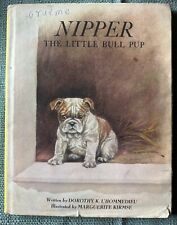 Nipper The Little Bull Dog Pup 1957 L'Hommedieu  ill M Kirmse