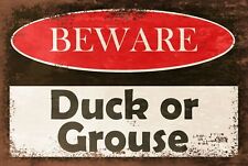 Low Ceiling Warning, Duck or Grouse, Vintage Retro style metal sign plaque, pub