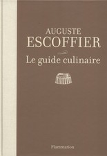 A Escoffier: Le guide culinaire