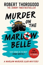 Murder on the Marlow Belle: A gripping cosy crime murder mystery