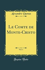 Le Comte de Monte-Cristo, Vol