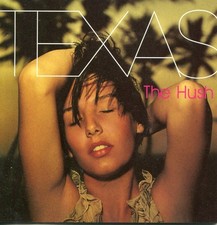 Texas - Hush - 1999 CD -