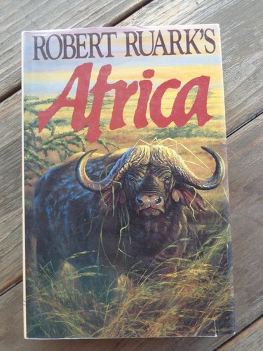 Robert ruark africa by - robert,