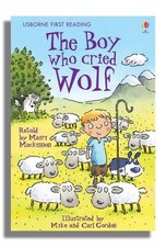 The Boy Who Cried Wolf (First