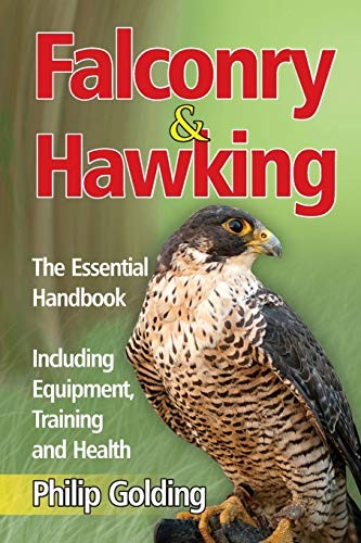 Falconry and hawking the - and, hawking: