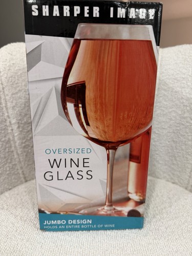 Sharper image giant wine glass - sharper,