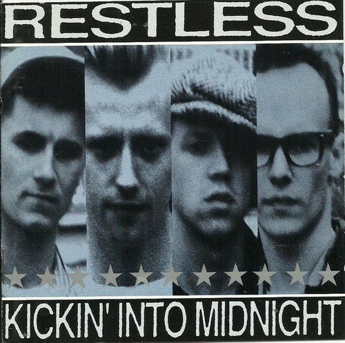 Restless kickin into - restless,