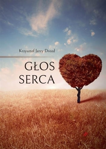 Glos serca drozd krzysztof - drozd,,