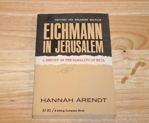 Eichmann jerusalem report - eichmann,