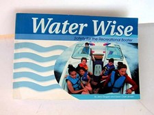 Water Wise: Safety for the