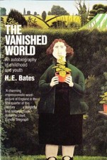 The Vanished World,H. E. Bates