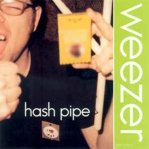 Weezer hash pipe - hash, pipe,