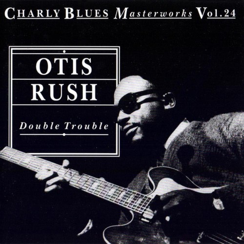 Otis rush double trouble cd - double,
