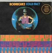 Cold fact rodriguez cd - by,