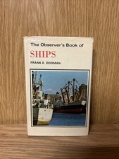 THE OBSERVER'S BOOK OF SHIPS - 1975 in dustwrapper (N1)