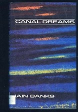 Canal Dreams-Iain Banks