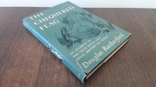 			The Chequerd Flag, Douglas Rutherford, Collins, 1956, Hardcover		