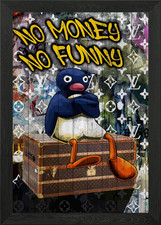 Pingu No Money No Funny Framed