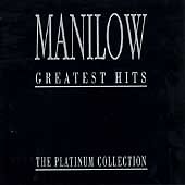 Barry Manilow : Greatest Hits