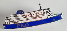 P&O FERRIES enamel ship Pin Badge Brooch - Ferry - Holidays - Vintage