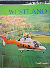 Planemakers: 2 WESTLAND by David Mondey (Paperback, 1987)