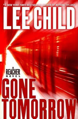 Gone tomorrow jack reacher - gone,