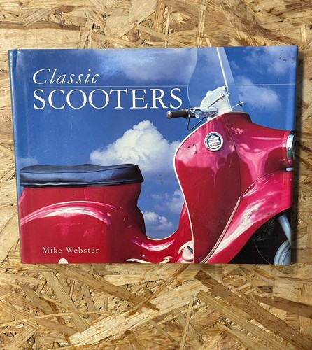 Classic scooters book mike - scooters,