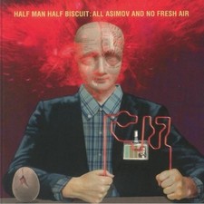 HALF MAN HALF BISCUIT - All