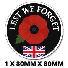 Lest We Forget Red Poppy Flower Remembrance Day Soldier Memorial Sticker S179